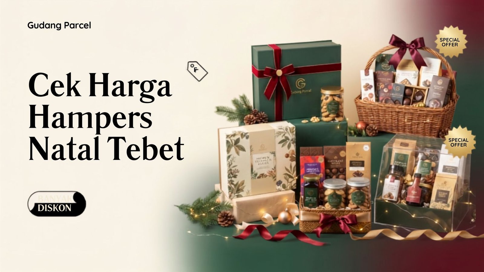 Cek Harga Hampers Natal Tebet Banyak Diskon