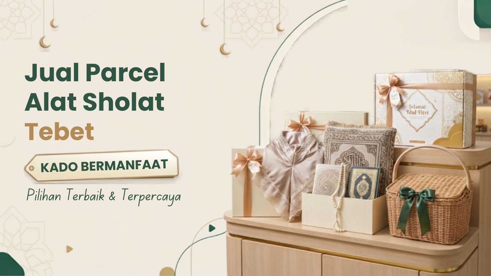 Jual Parcel Alat Sholat Tebet untuk Kado Bermanfaat