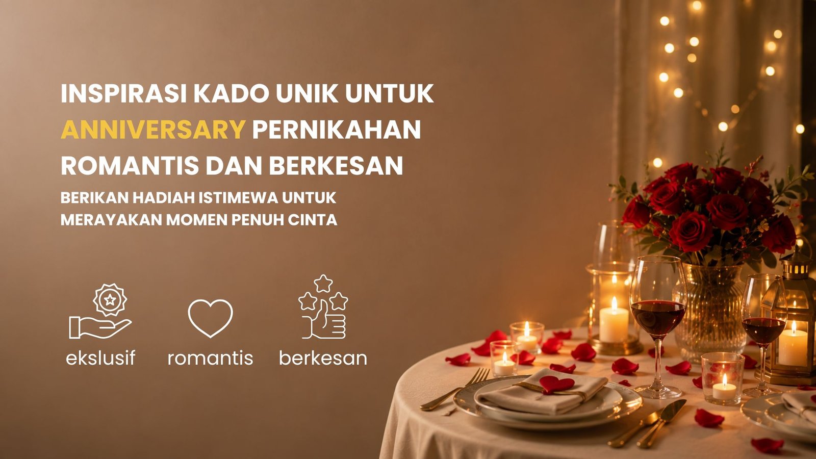 Inspirasi Kado Unik untuk Anniversary Pernikahan Romantis dan Berkesan