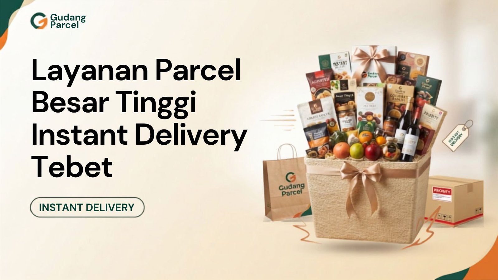 Layanan Parcel Besar Tinggi Instant Delivery Tebet